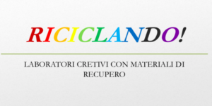 Riciclando, Apri... Riciclando, Apri...